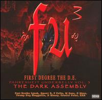 First Degree the D.E. - FU3: The Dark Assembly lyrics