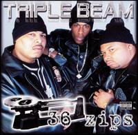 Triple Beam - 36 Zips lyrics