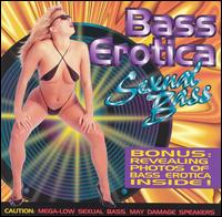 Bass Erotica - Sexual Bass, Vol. 2 lyrics