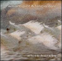 William Pint - White Horses lyrics