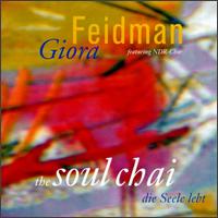 Giora Feidman - The Soul Chai lyrics