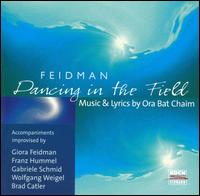 Giora Feidman - Dancing in the Field lyrics