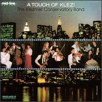 Klezmer Conservatory Band - Touch of Klez! lyrics