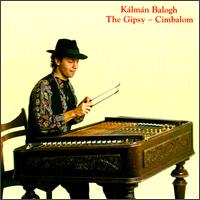 Klmn Balogh - The Gipsy: Cimbalom lyrics
