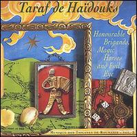Taraf de Hadouks - Honourable Brigands lyrics