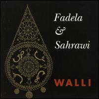 Chaba Fadela - Walli lyrics