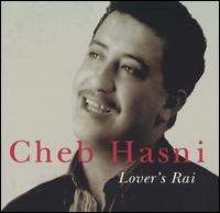Cheb Hasni - Lover's Rai lyrics