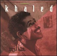 Cheb Khaled - Khaled lyrics
