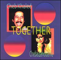 Cheb Khaled - Together lyrics
