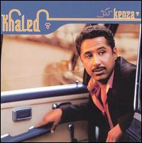 Cheb Khaled - Kenza lyrics