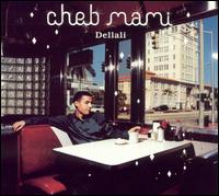 Cheb Mami - Dellali lyrics