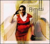 Cheikha Remitti - Nouar lyrics