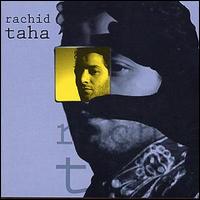 Rachid Taha - Rachid Taha lyrics