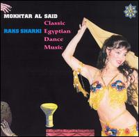 Mokhtar Al Said - Raks Sharki-Belly Dance lyrics