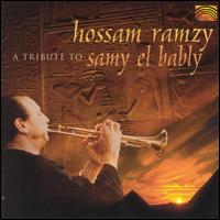 Hossam Ramzy - A Tribute to Samy el Bably lyrics