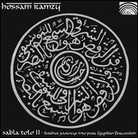 Hossam Ramzy - Sabla Tolo, Vol. 2: Further Journeys into Pure Egyptian Percussion lyrics