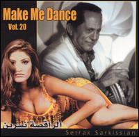 Setrak Sarkissian - Make Me Dance, Vol. 20 lyrics