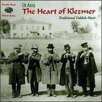 Ot Azoj Klezmerband - Heart of Klezmer lyrics