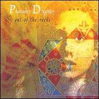 Pharaoh's Daughter - Out of the Reeds lyrics