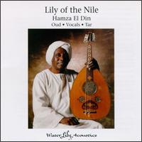 Hamza el Din - Lily of the Nile lyrics