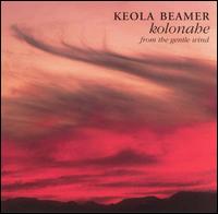 Keola Beamer - Kolonahe: From the Gentle Wind lyrics