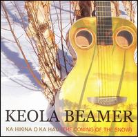 Keola Beamer - Ka Hikina O Ka Hau (The Coming of the Snow) lyrics