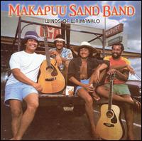 Makapuu Sand Band - Winds of Waimanalo lyrics