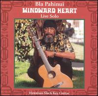 James Bla Pahinui - Windward Heart: Live Solo lyrics