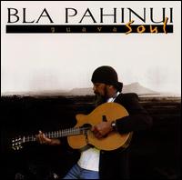 James Bla Pahinui - Guava Soul lyrics