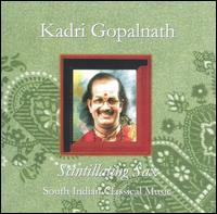 Kadri Gopalnath - Scintillating Sax: South Indian Classical lyrics
