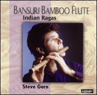 Steve Gorn - Bansuri: The Bamboo Flute of India lyrics
