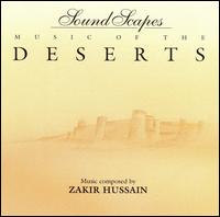 Zakir Hussain - Music of Deserts, Vol. 4 lyrics