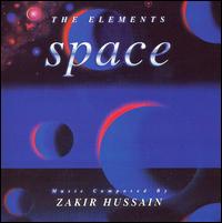 Zakir Hussain - Elements: Space lyrics