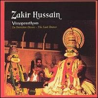 Zakir Hussain - Vanaprastham lyrics