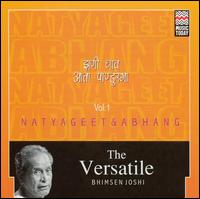 Bhimsen Joshi - The Versatile: Natyageet & Abhang, Vol. 1 lyrics