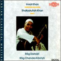 Imrat Khan - Rag Darbari/Rag Chandra Kanhra lyrics