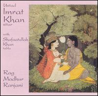 Imrat Khan - Rag Madhur Ranjani lyrics