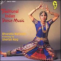 Shefali Nag - Traditional Indian Dance Music: Barata Natyam lyrics