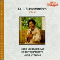 L. Subramaniam - Indian Classical Masters: Three Ragas for Solo Violin lyrics