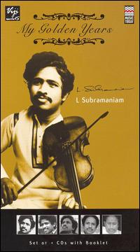 L. Subramaniam - My Golden Years lyrics