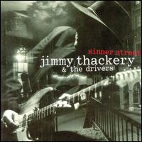 Jimmy Thackery - Sinner Street lyrics
