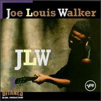 Joe Louis Walker - JLW lyrics