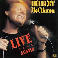 Delbert McClinton - Live from Austin lyrics
