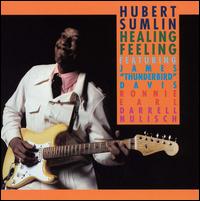 Hubert Sumlin - Healing Feeling lyrics