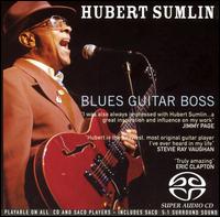 Hubert Sumlin - Blues Guitar Boss lyrics