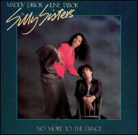Silly Sisters - No More to the Dance lyrics