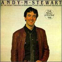 Andy M. Stewart - By the Hush lyrics
