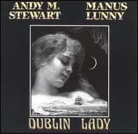 Andy M. Stewart - Dublin Lady lyrics