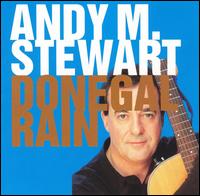 Andy M. Stewart - Donegal Rain lyrics