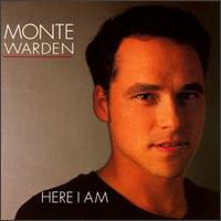Monte Warden - Here I Am lyrics